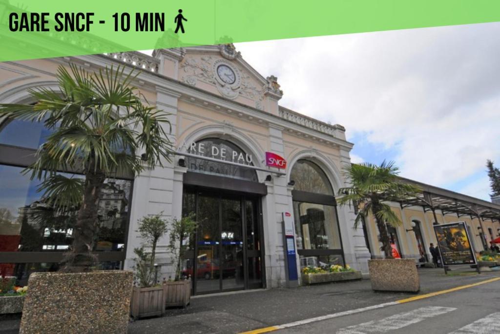 Ideal Pro - 10Min Gare - Hypercentre - Wifi - Longueduree Pau Exterior photo